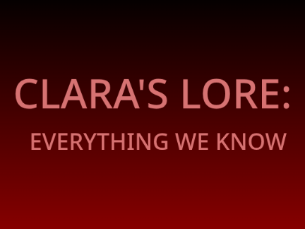 Clara Lore: Everything We Know