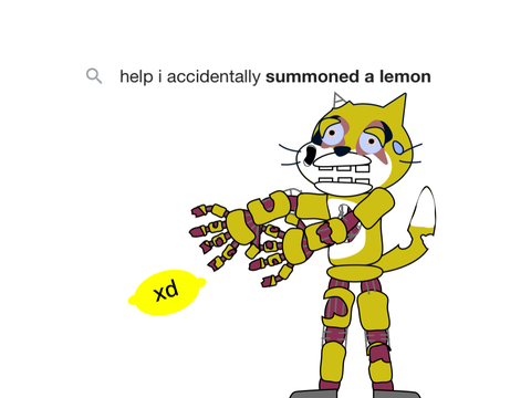 help i accidentally summoned a lemon