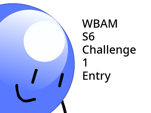 WBAM S6 Challenge 1 Entry