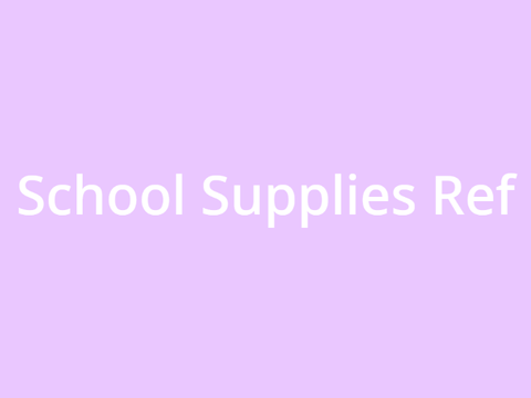 School Supplies  Ref