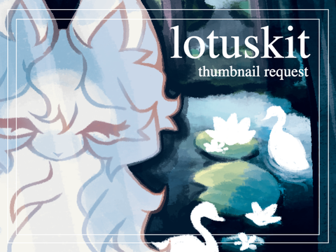 lotuskit thumbnail ✩ art request