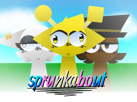 sprunkabout v3!!!!