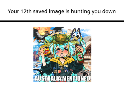 Your 12th saved image is hunting you down  remix-2