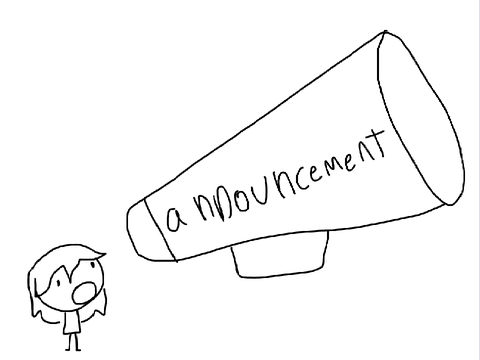 announcement or whatever