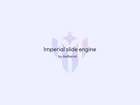 Imperial Slide Engine 3.2
