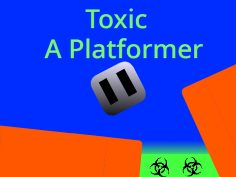 Toxic - A Platformer 