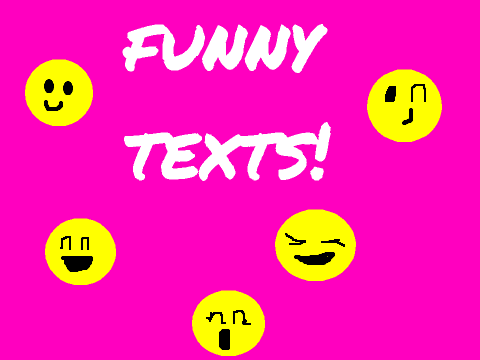 funny texts!