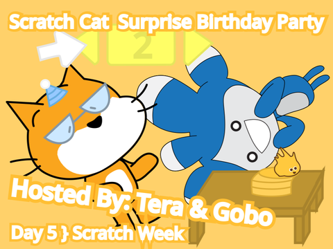 Scratch Cat Surprise Birthday Party: Hosted By Tera & Gobo