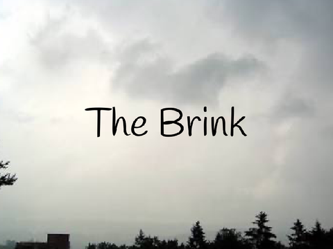 ~ The Brink ~ A TSS SRP