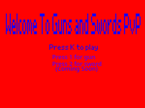 Guns and Swords PvP