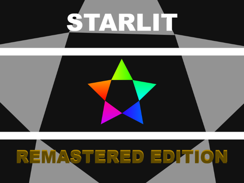 {BETA} Starlit [1.1 UPDATE - REMASTERED EDITION]