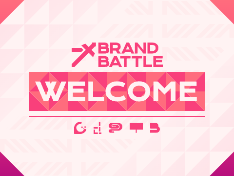 Welcome - Brand Battle 7