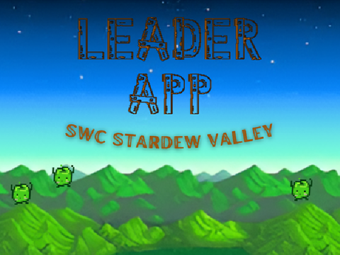 stardew valley ❀ swc leader app