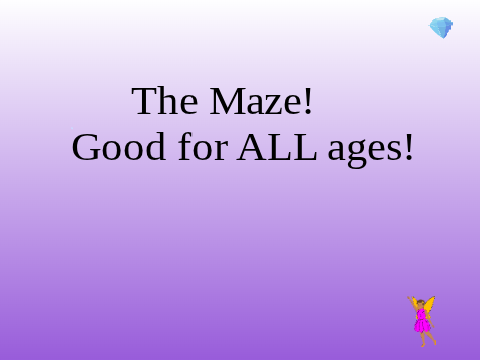 Fun Maze!
