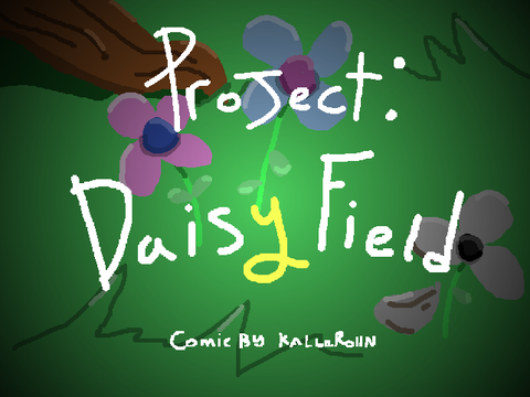 Project: DaisyField [TEASER]