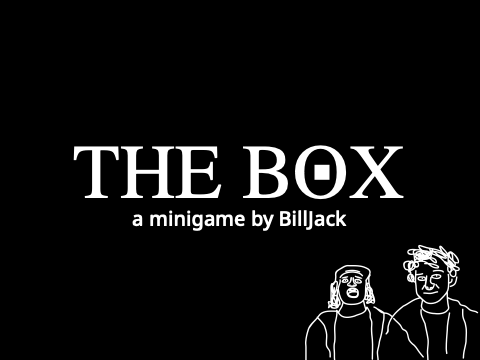 The Box - A BillJack Minigame