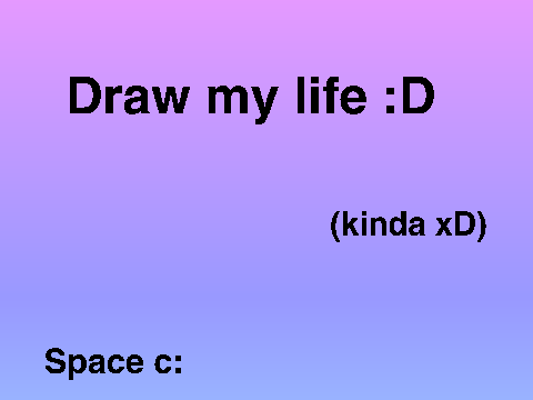 Draw my life 