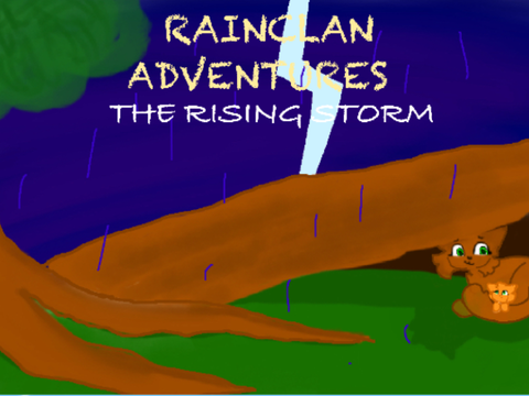 Adventures in RainClan - A Rising Storm
