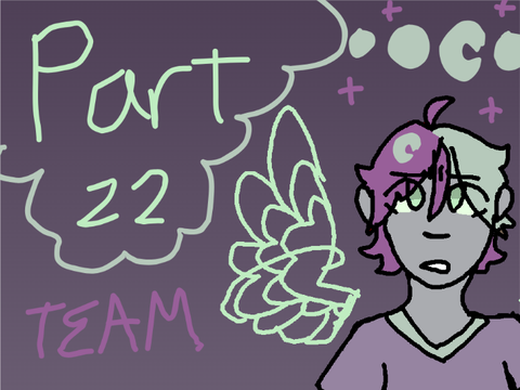 Part 22 || Team