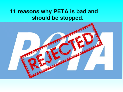 11 reasons why PETA is Hypocritic and evil. remix