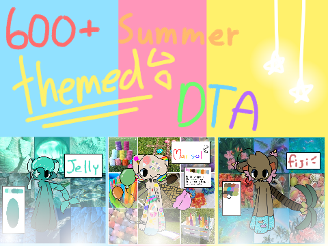 600+ special [summer themed] /moodboard dta/open