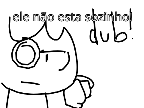 ele não ta sozinho!