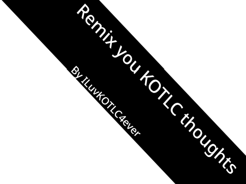 My KOTLC thoughts!