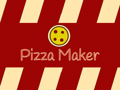 Pizza Maker