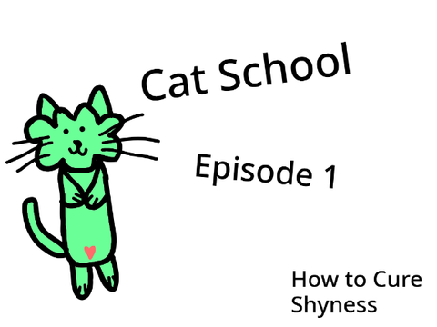 Cat School - Episode 1