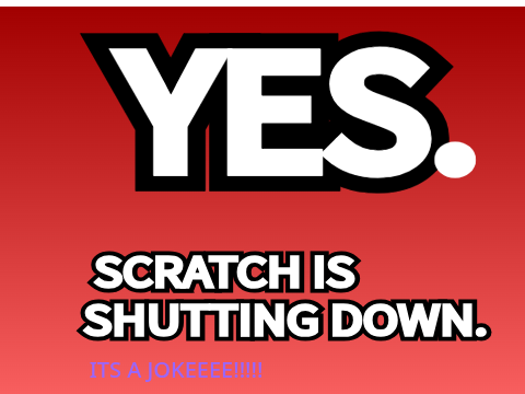 Is Scratch Closing?!?!?! sigma!!!!