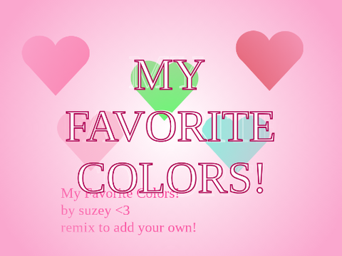 my favorite colors ~ suzey