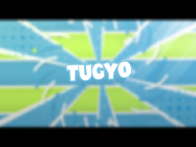 | not BAD...? |　Intro#56　➤　Tugyo p3
