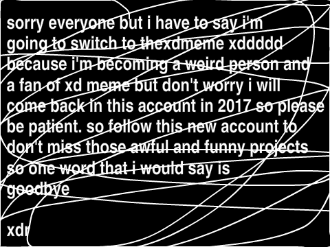 sorry everyone