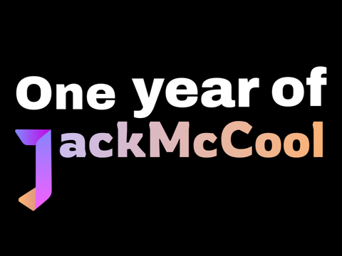 One Year Of JackMcCool