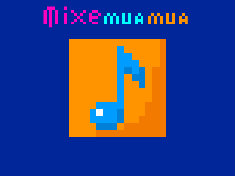 8-Bit Music - Mixemuamua