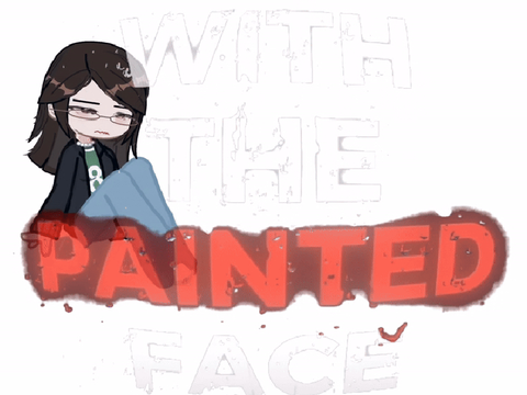“painted face”