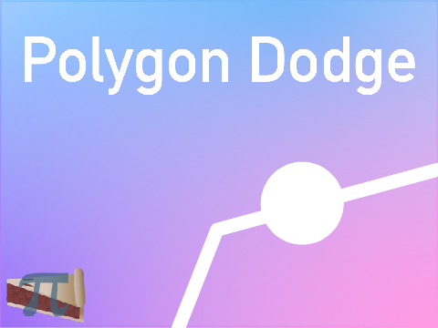 Polygon Dodge