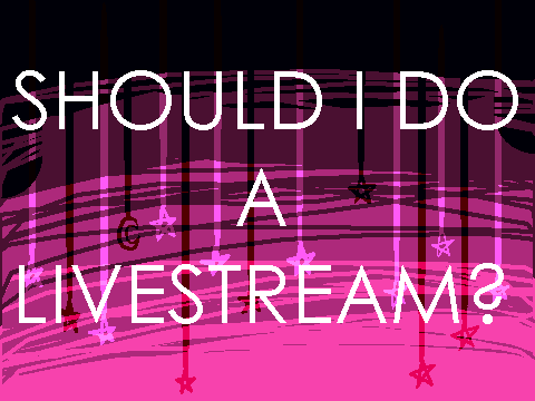 LIVESTREAM?