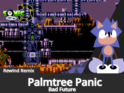 Palmtree Panic Rewind (Bad Future)  remix