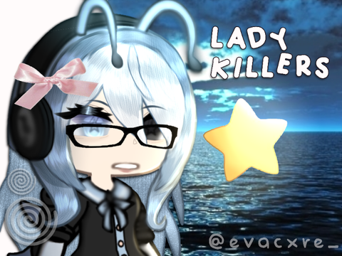 lady kiIIers