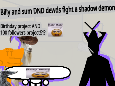Billy and sum DND dewds fight a shadow demon