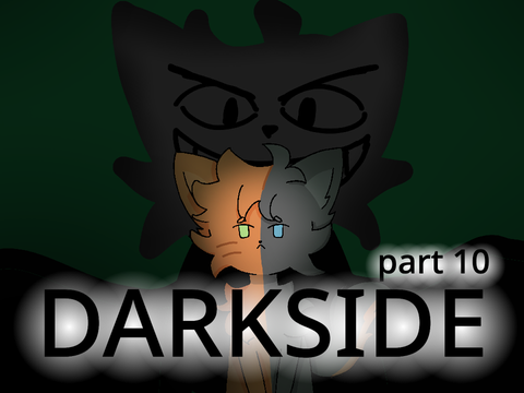 darkside part 10