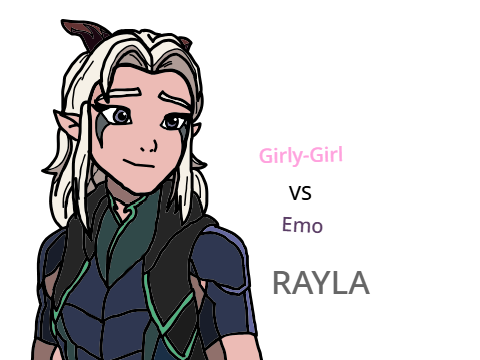 Girly VS Emo Rayla