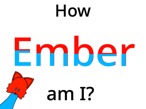 How Ember am I?