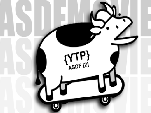 {YTP}~ ASDF [2]