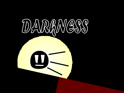 DARKNESS 