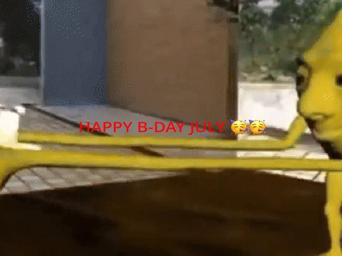 HAPPY B-DAY JULY!!! 