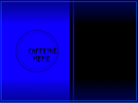 caffeine > meme (cam control)