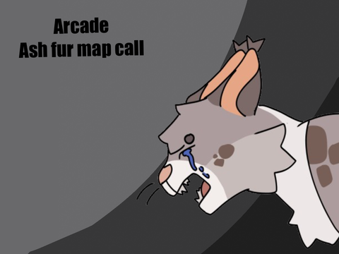 Arcade - Ashfur map call