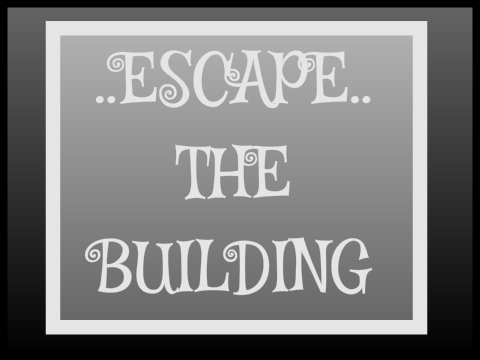 Escape the building